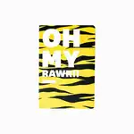 Недатиран дневник А5 с послание Oh My Rawr, мотив Тигър, на едро